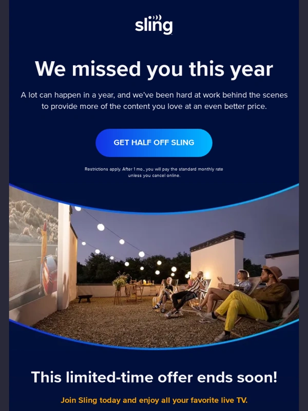 Sling - We have a special offer for you