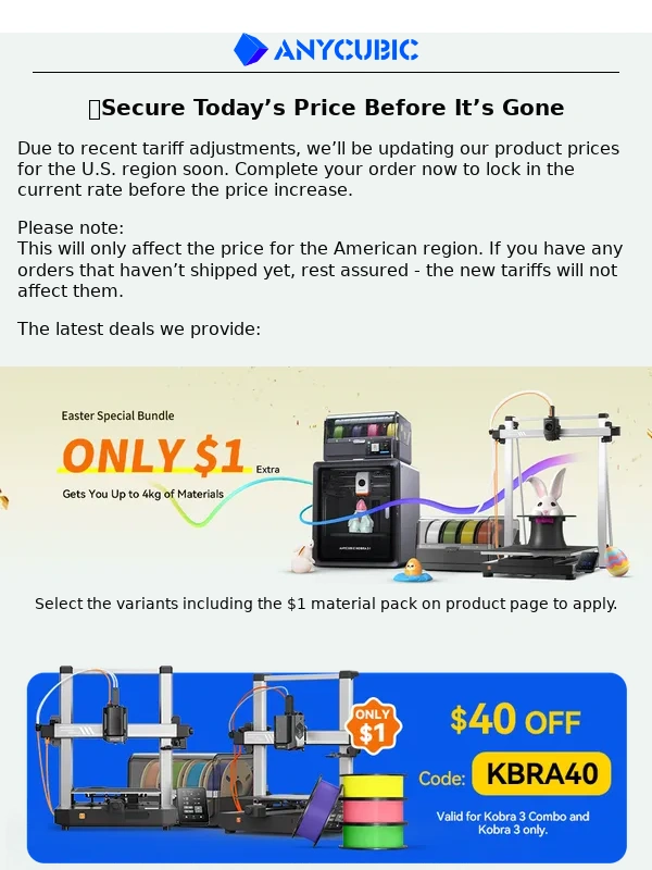 ANYCUBIC - Price Update Incoming - Beat the Tariff Hike