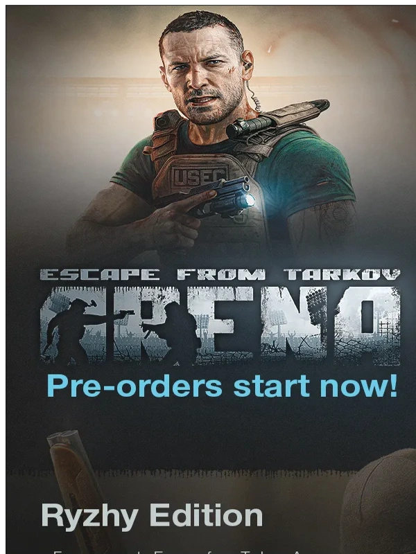 Escape from Tarkov - Escape from Tarkov: Arena - Pre-orders start now