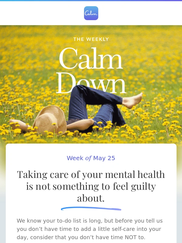 Calm - ? Self-care isn’t selfish,it’s essential