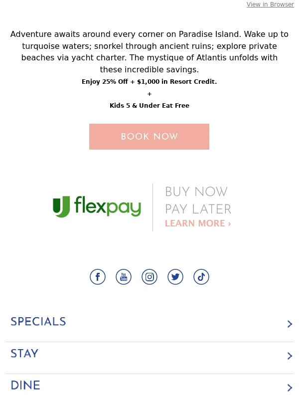 Atlantis - Summer Savings | 25% + $1,000 Resort Credit