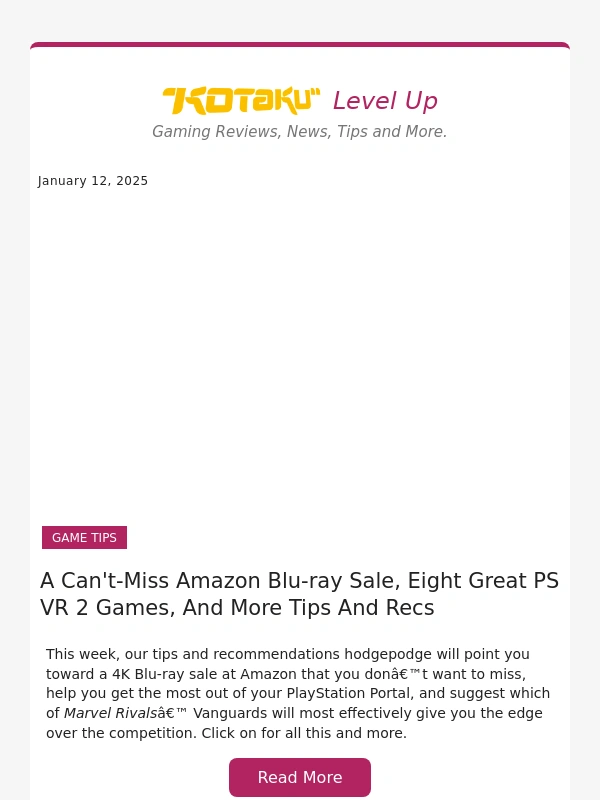 Kotaku - A Can't-Miss Amazon Blu-ray Sale,Eight Great PS VR 2 Games,And More Tips And Recs
