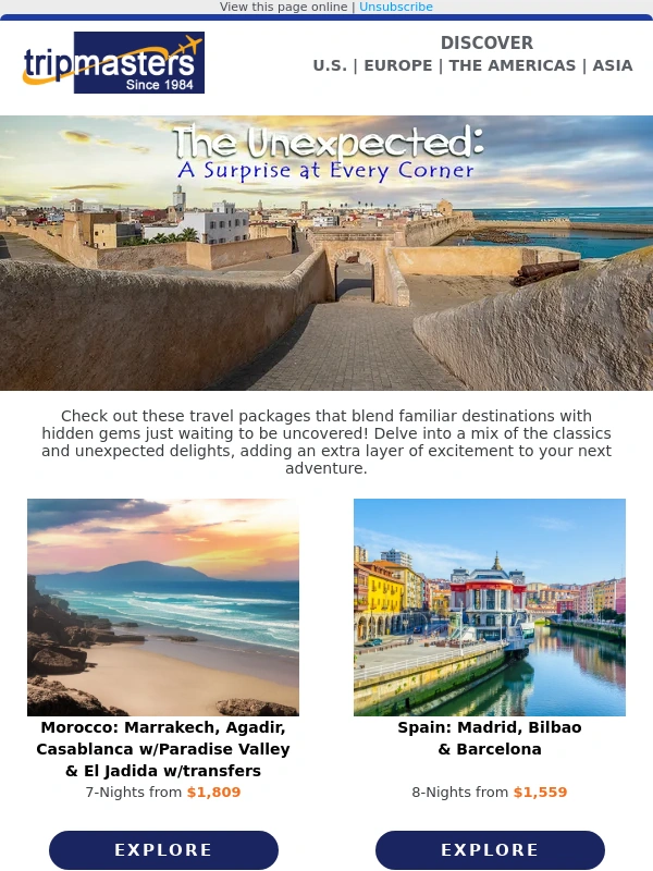 Tripmasters - The Unexpected: A Surprise at Every Corner