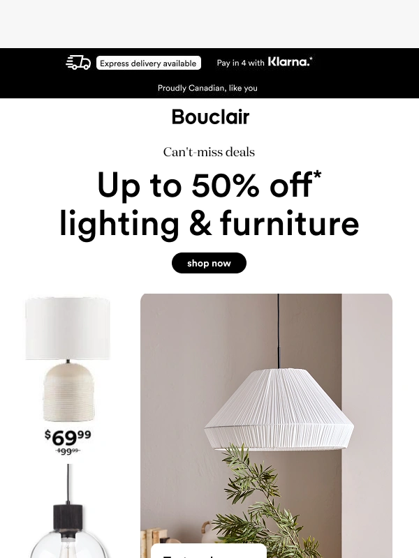 Bouclair - Get the look: Up to 50% off must-have furniture & lighting