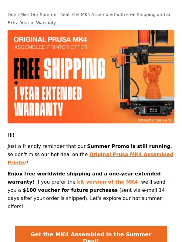 Prusa3D - Summer Deal: Free shipping worldwide & One Extra Year of Warranty