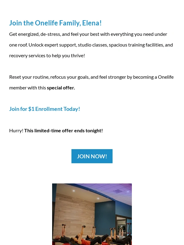 Onelife Fitness - Time is Running Out! ⏰ Join for $1!