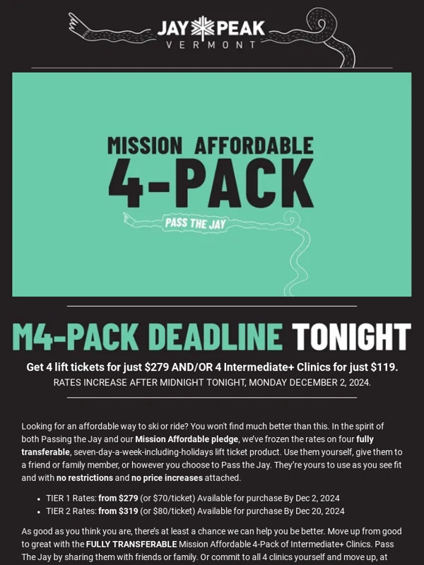 Jay Peak - Last Chance for M4-Packs