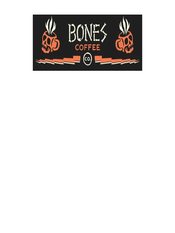 Bones Coffee - Zero Sugar. Zero Calories. All Flavor. 30% Off Now
