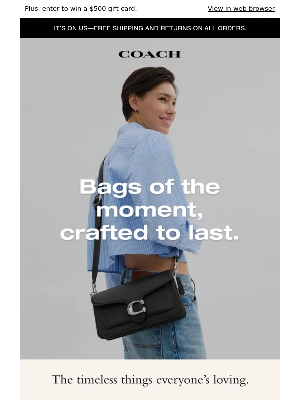 Coach - Meet timeless,trending bags
