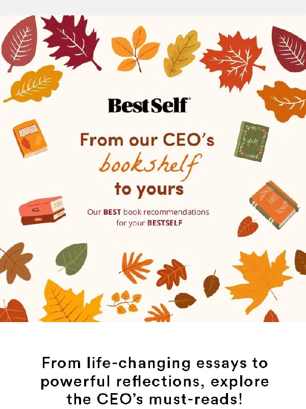BestSelfCo - ? From Our CEO’s Bookshelf to Yours