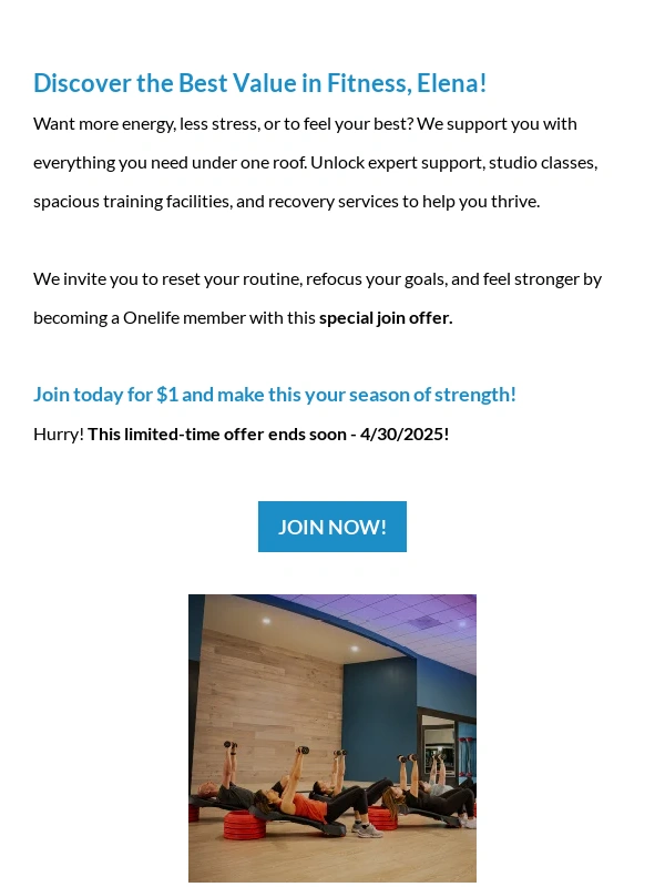 Onelife Fitness - Reset Your Routine,Refocus Your Goals: Join for $1!