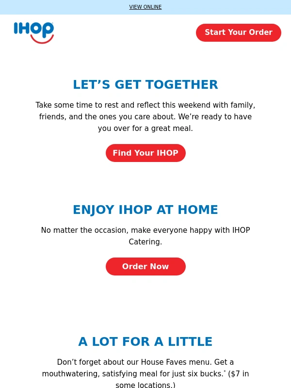 IHOP - Spend some quality time with the ones you love