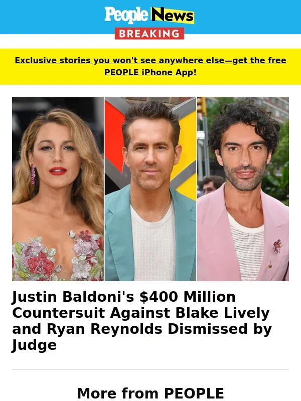 People Magazine - Justin Baldoni's $400 million countersuit against Blake Lively and Ryan Reynolds dismissed by judge