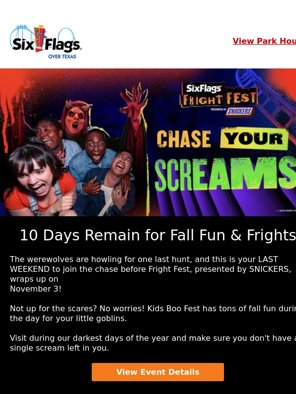 Six Flags - ? 10 Days Remain for Fall Fun & Frights ?
