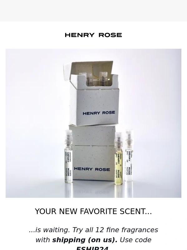 Henry Rose - ? Shipping (on us)