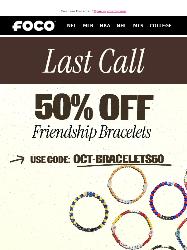 FOCO - Last call for the bracelets sale! ⏳