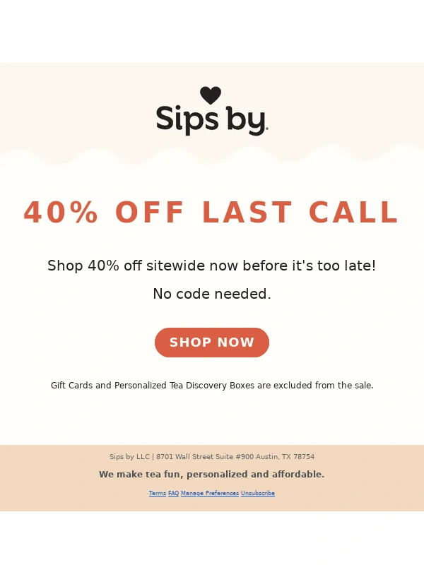 Sips by - ?LAST CALL: 40% OFF SITEWIDE SALE ?
