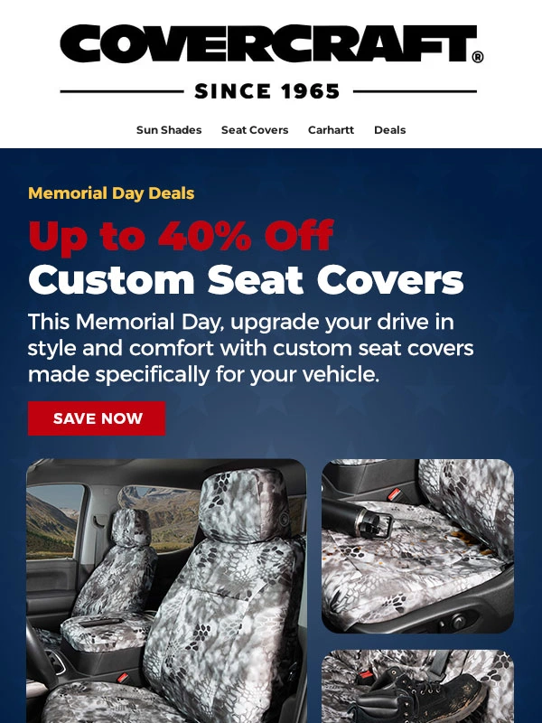 Covercraft - This Memorial Day: Upgrade Your Drive in Style & Comfort
