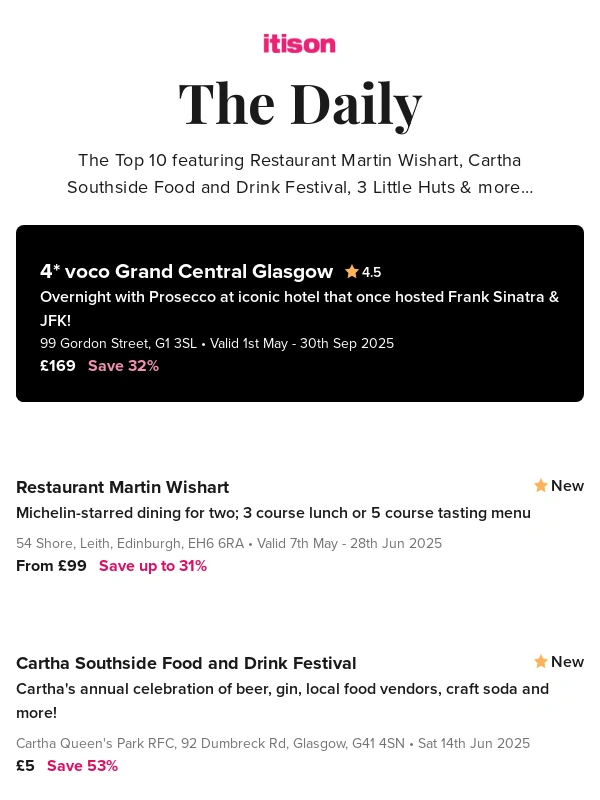 ITISON - 4* voco Grand Central Glasgow getaway; Restaurant Martin Wishart Michelin-starred dining; Cartha Southside Food and Drink Festival,Cartha Queens Park Rugby Club; 3 Little Huts self-catering hut stay,and 6 other deals