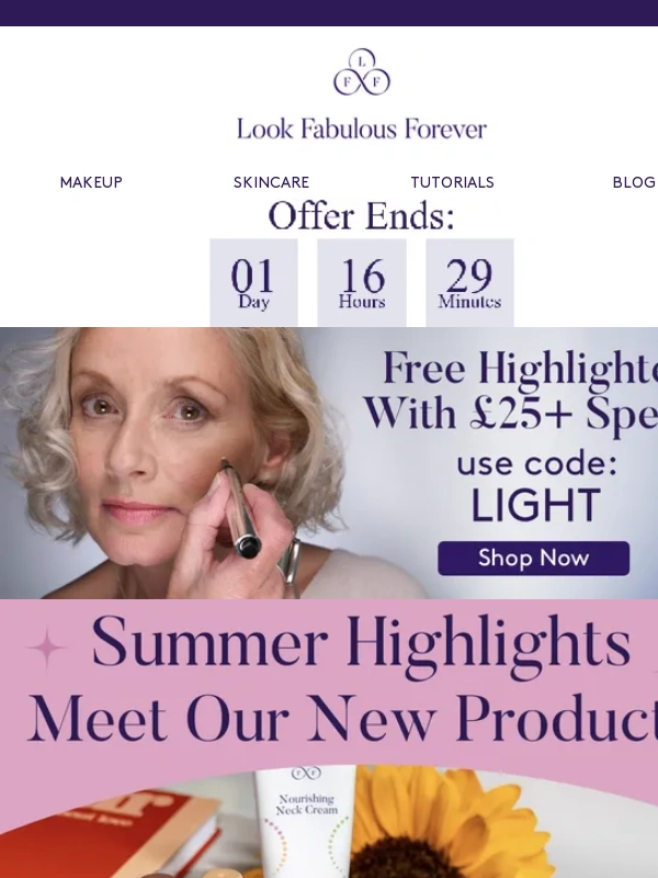 Look Fabulous Forever - NEW: Neck Cream,Eyeshadow Sticks & more
