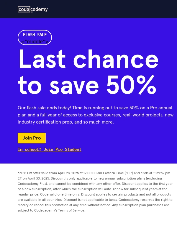 Codecademy - Ends today: Save 50% on Pro