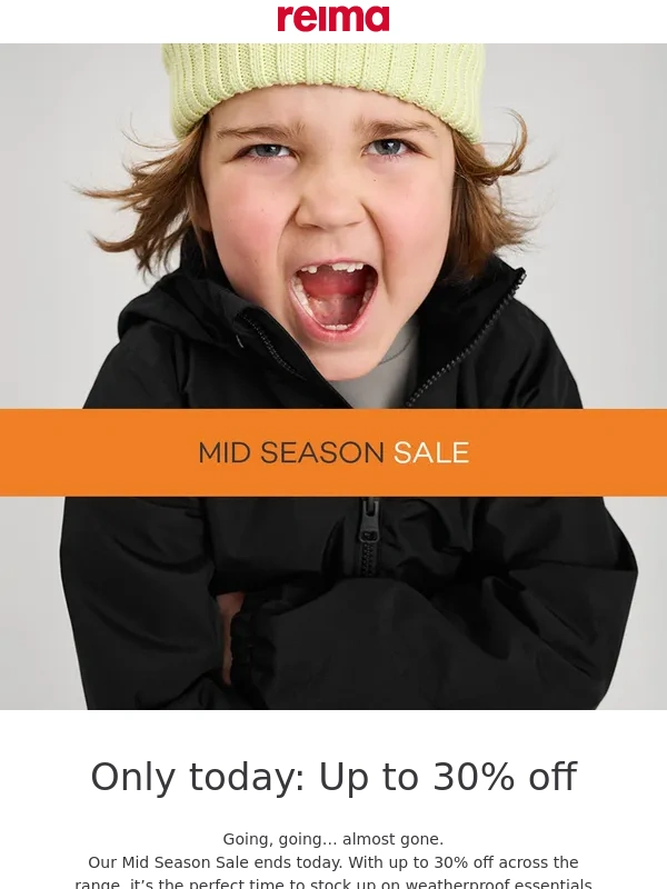 reima - Final hours: Mid Season Sale ends tonight