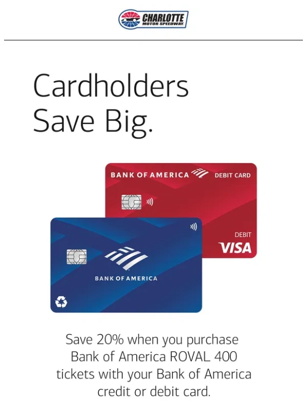 Charlotte Motor Speedway - Save BIG With A Bank Of America Card!