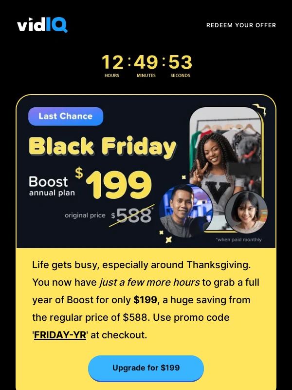 vidIQ - ⏰ Final Chance: A Year of Boost for $199