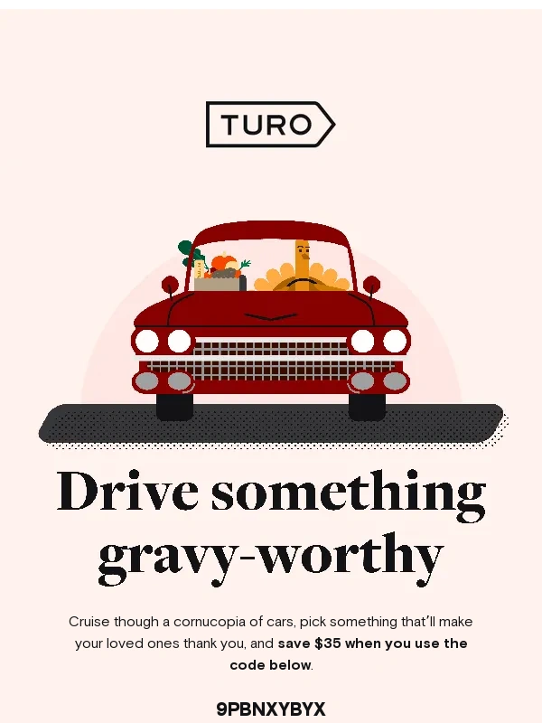 Turo - Carve $35 off your Thanksgiving trip