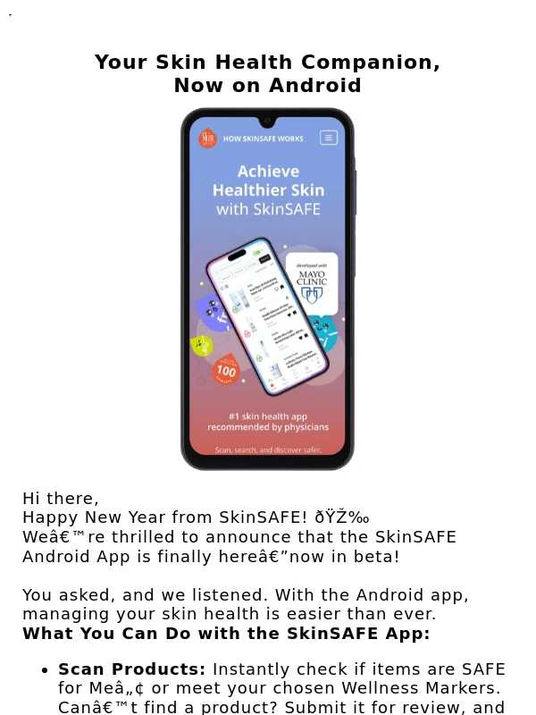 Google Play - ?The Wait Is Over: The SkinSAFE Android App Is Here!