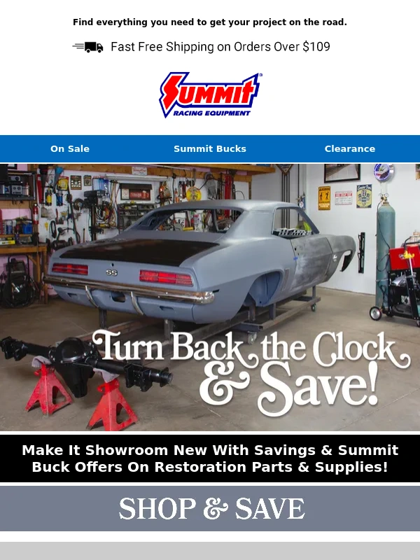 Summit Racing - Rush To Restore: Restoration Savings End Soon!