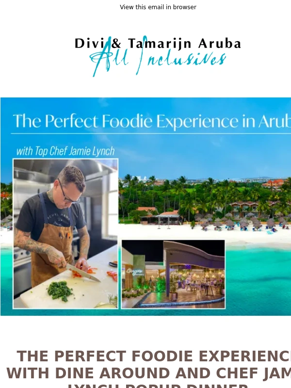 Tamarijn Aruba - The Culinary Experience Package with Top Chef Jamie Lynch