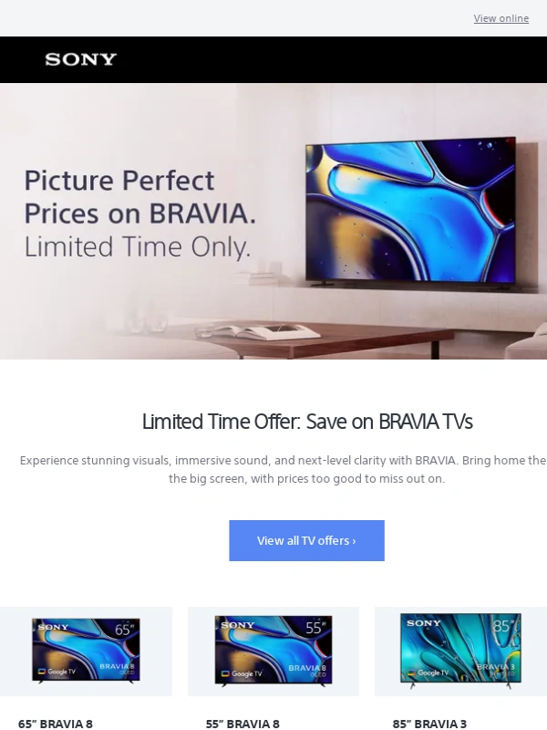 Sony - Limited Time pricing on select BRAVIA TVs