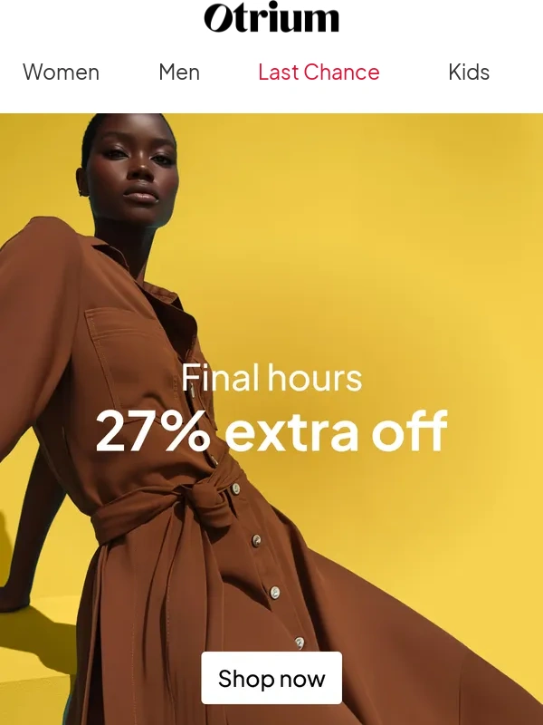 Otrium - Tick-tock! Last hours – extra 27% off ends soon