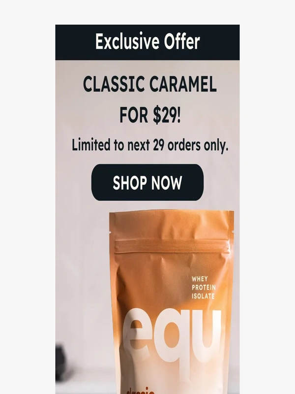 Equalution - Exclusive Offer: Classic Caramel for just $29!