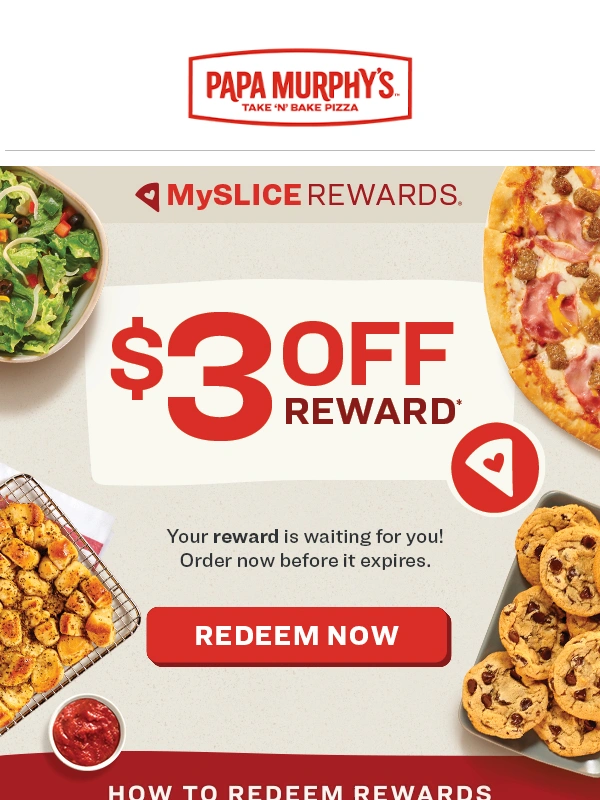 Papa Murphy's - ⏰ Don't let your $3 off Reward Expire!