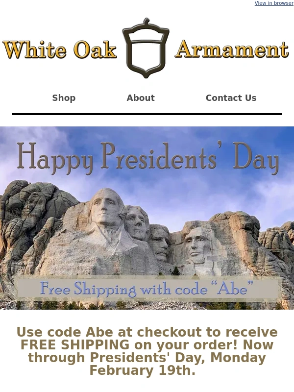White Oak Armament - Presidents' Day Weekend Free Shipping Code!