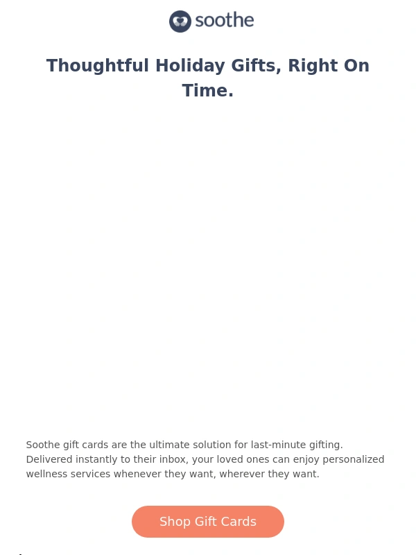 Soothe - It’s Not Too Late to Gift a Soothe Gift Card for Your Loved Ones! ⏳?