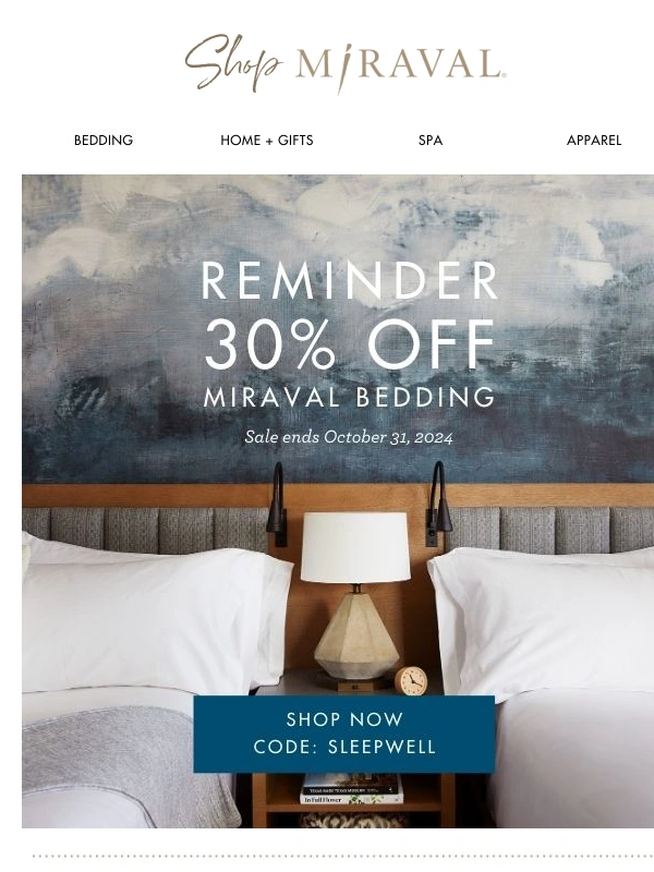 Miraval - Sleep Tight: 30% Off Miraval Bedding for the Perfect Night ?