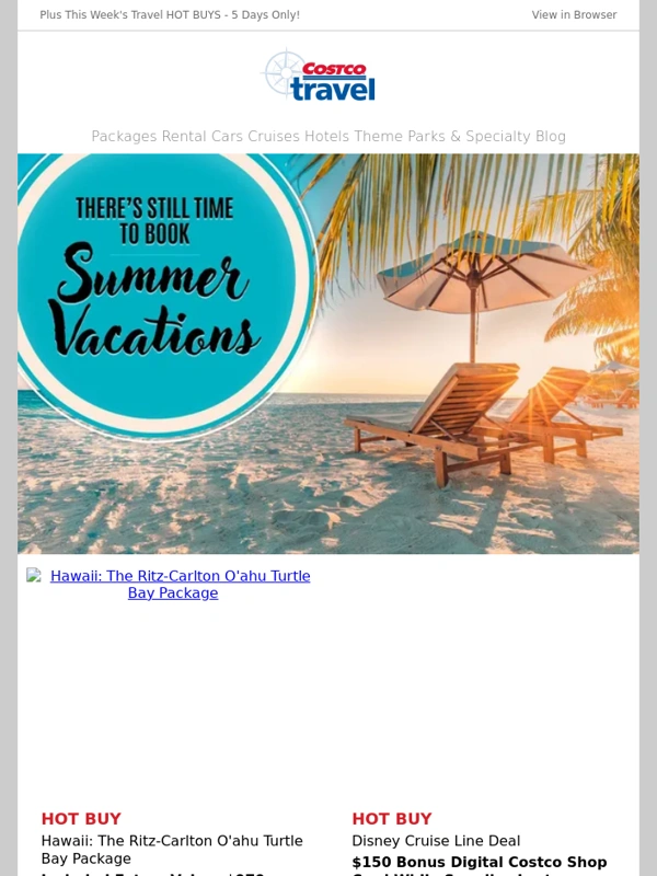 Costco Travel - Get away from the everyday - book one of these last-minute summer vacations... Check out our travel options