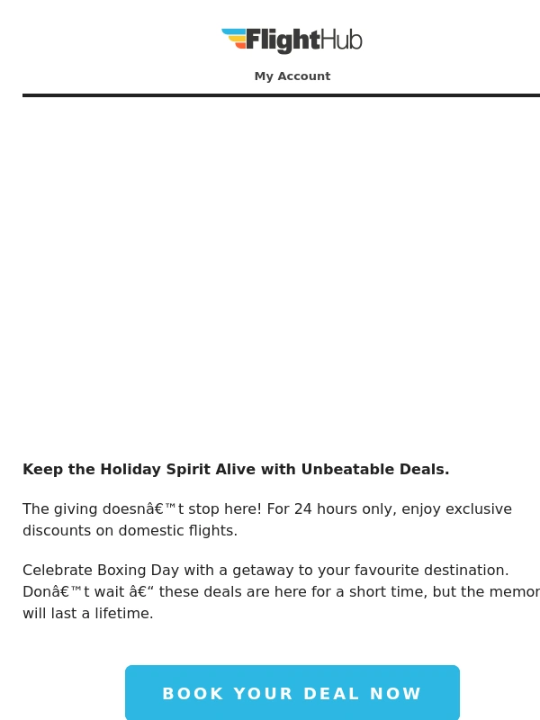 FlightHub - ? BOXING DAY FLASH SALE – Domestic Flights! ?