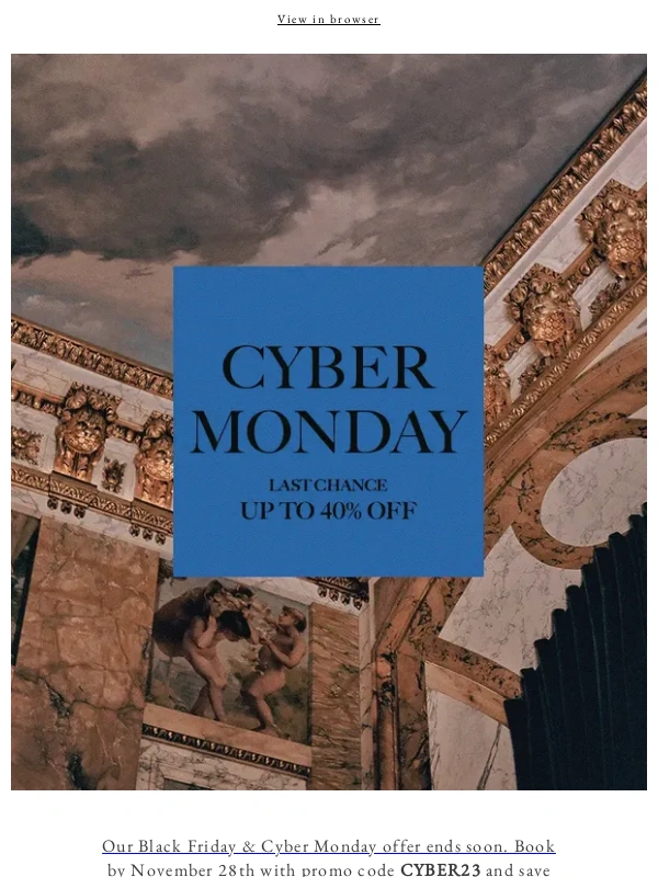 Rosewood Hotels - Your final reminder to save up to 40%
