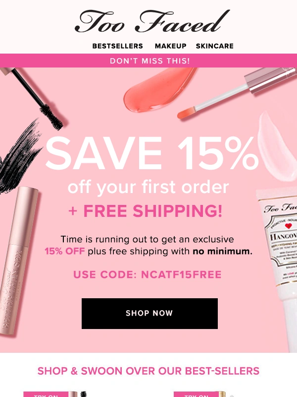 Too Faced - Just UPGRADED: Your exclusive offer