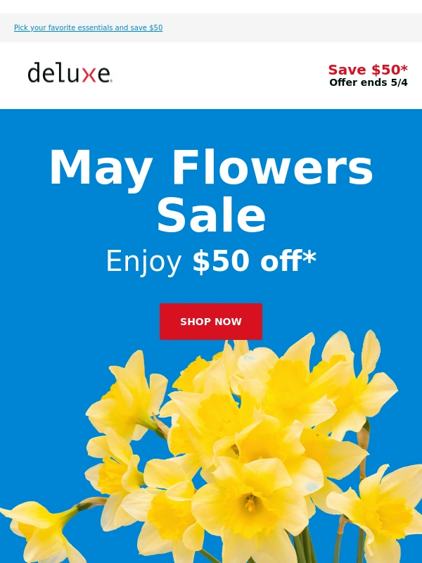 Deluxe - Save $50 during our May Flowers Sale