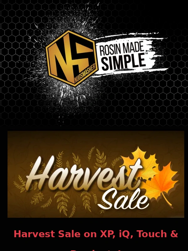 Nugsmasher - Limited Time Harvest Sale: XP & iQ Machines and More!