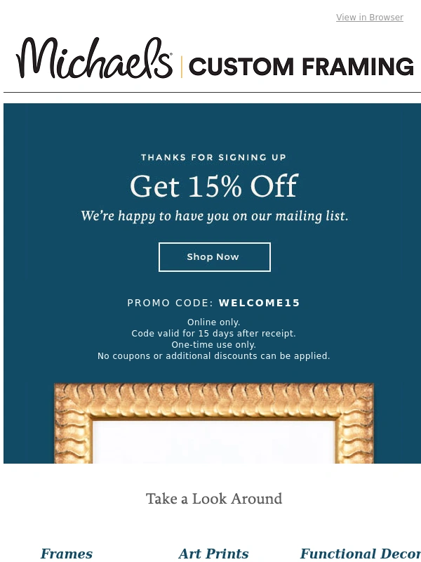 Michaels Custom Framing - You're Signed Up