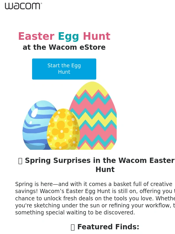 Wacom - ? lea,Spring Surprises Await – Save up to 40 % in our Easter Egg Hunt! ?