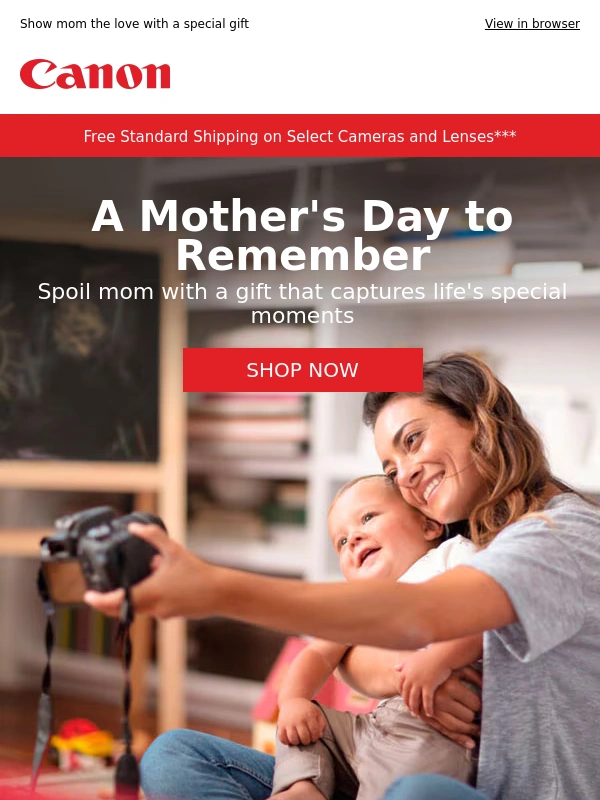 Canon - Mother's Day is Right Around The Corner??