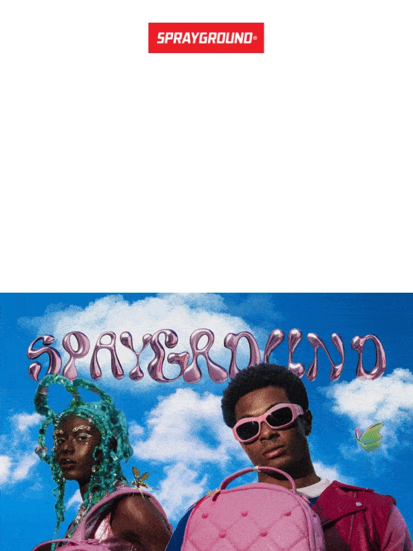 Sprayground - Don’t Let the Fun End Here – Dive Back In! ?