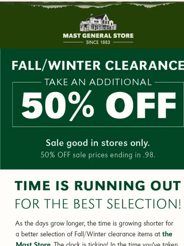 Mast General Store - ⌛ Save an Add'l 50% OFF Fall/Winter Markdowns